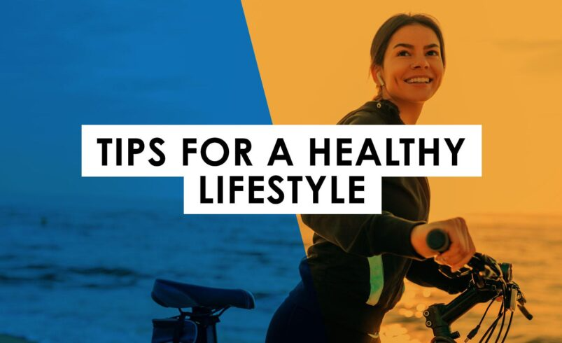 10 Simple Habits for a Healthy Lifestyle