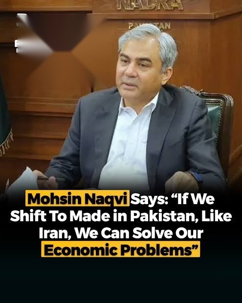 Mohsin Naqvi Calls for More Exports and Local Production in  Pakistan