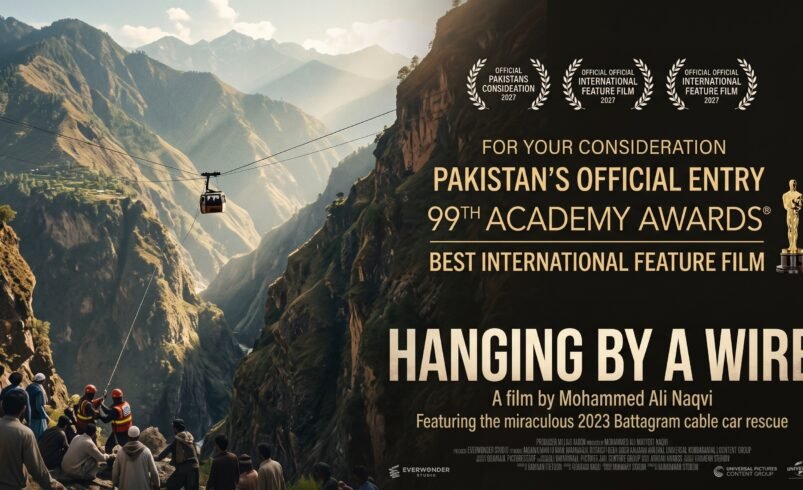 Hanging by a Wire’ Selected as Pakistan’s Oscar Entry